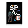 S.P.A.C.E- Dream Art Poster - The Mortal Soul