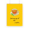 Just my cup of tea Poster - The Mortal Soul