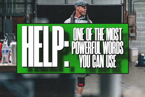 HELP: One of the Most Powerful Words You Can Use