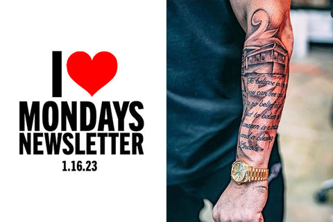 I Love Mondays Newsletter by CoryG | 1.16.23
