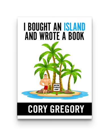 I Bought an Island and Wrote a Book