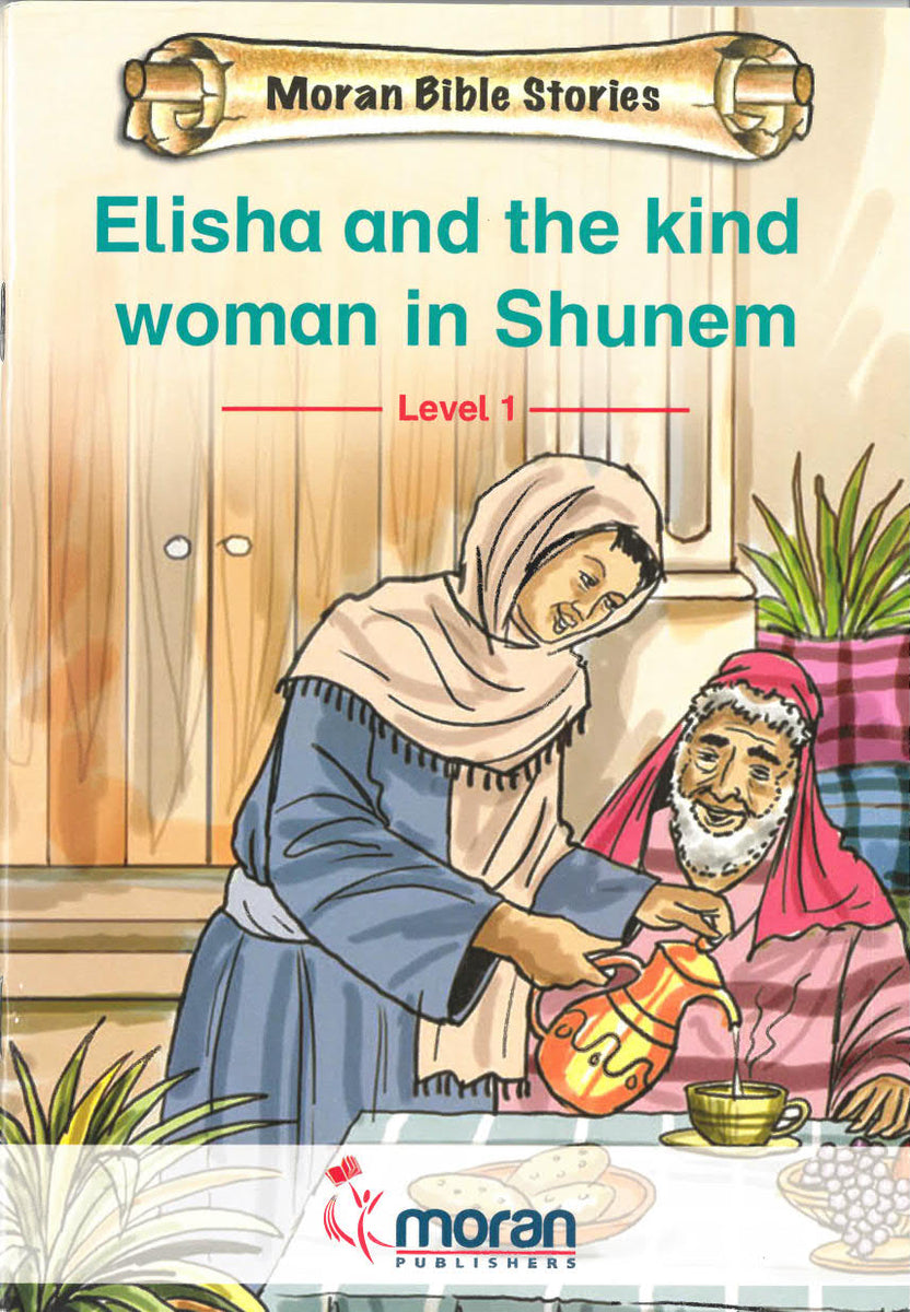 Elisha and the Kind Woman in Shunem (Level 1) – Friends United Meeting