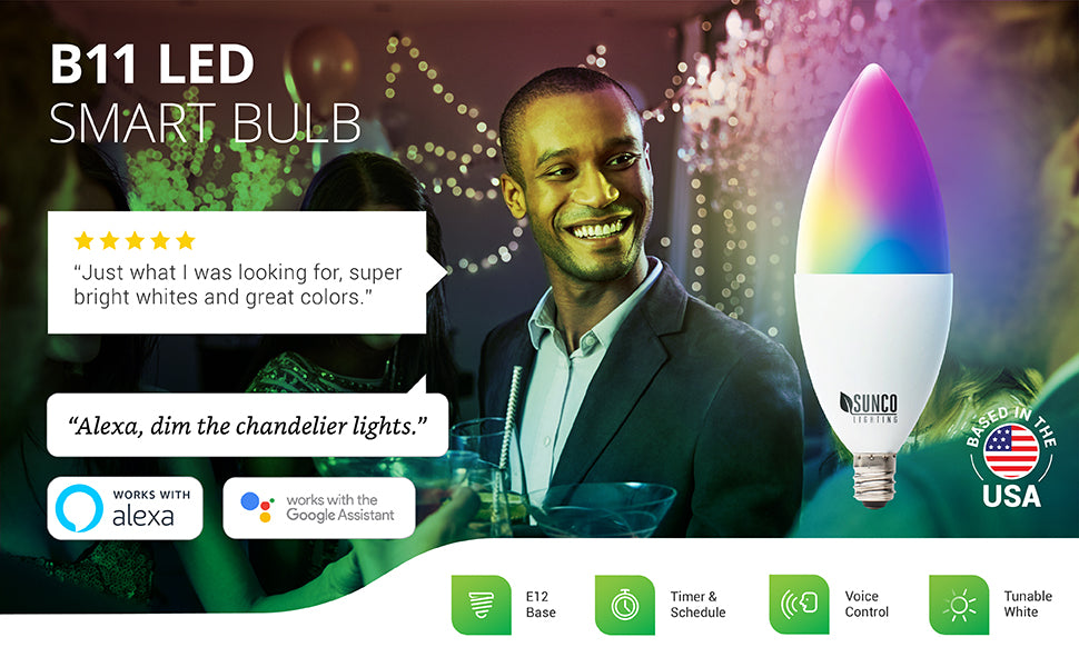 B11 LED Smart Bulb features voice control when you pair it with your Amazon Alexa or Google Assistant. You can remotely control settings via your smart device and an easy to use app. Image shows rainbow colored LED bulb as an artist’s interpretation of the millions of color selection options. Bulb housing is frosted. Image shows a holiday party scene with string lights, chandeliers, and friends. Customer Review says: Just what I was looking for, super bright whites and great colors.