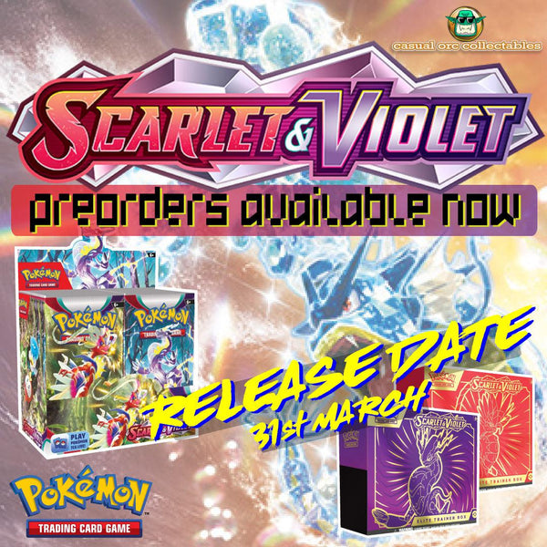 Scarlet & Violet Preorder March 31st