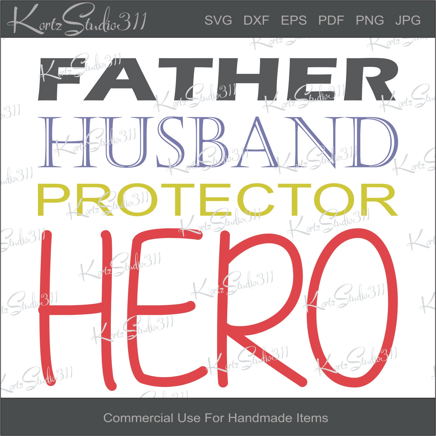 Free Free Father Husband Protector Hero Svg SVG PNG EPS DXF File