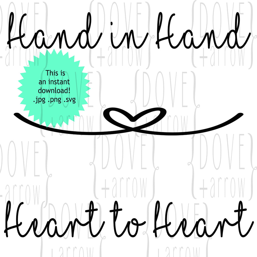 Download Hand In Hand Heart To Heart Wedding Words Svg Cut File Jpg Dxf For Cam Dove And Arrow