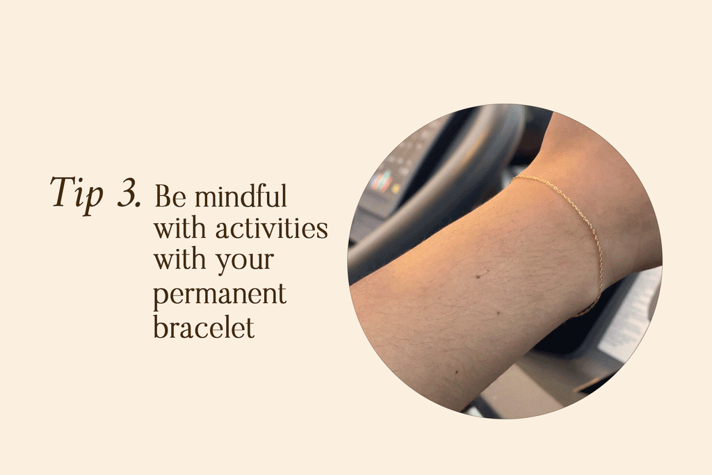 HOW TO TAKE CARE OF YOUR SOLID GOLD PERMANENT WELDED BRACELET | BE MINDFUL WITH ACTIVITIES WITH YOUR PERMANENT BRACELET