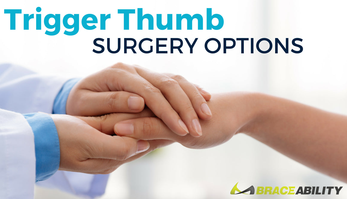 trigger-thumb-surgery-options-tendon-release-operations-recovery