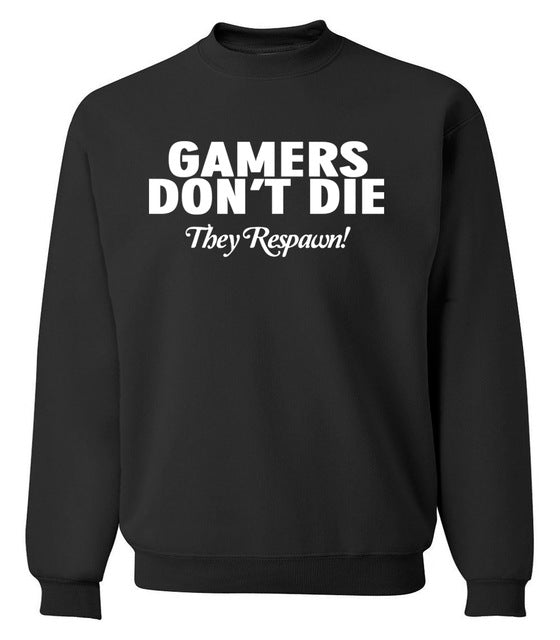 Gamers Don't Die They Respawn printed tracksuits gift for gamers sweatshirts men fall winter fleece hoodies o-neck clothing