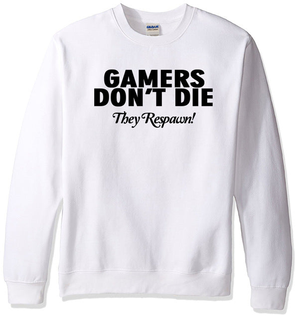 Gamers Don't Die They Respawn printed tracksuits gift for gamers sweatshirts men fall winter fleece hoodies o-neck clothing