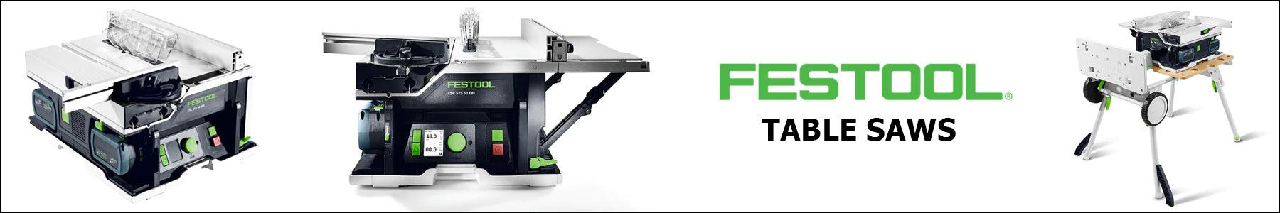 Festool Table Saws