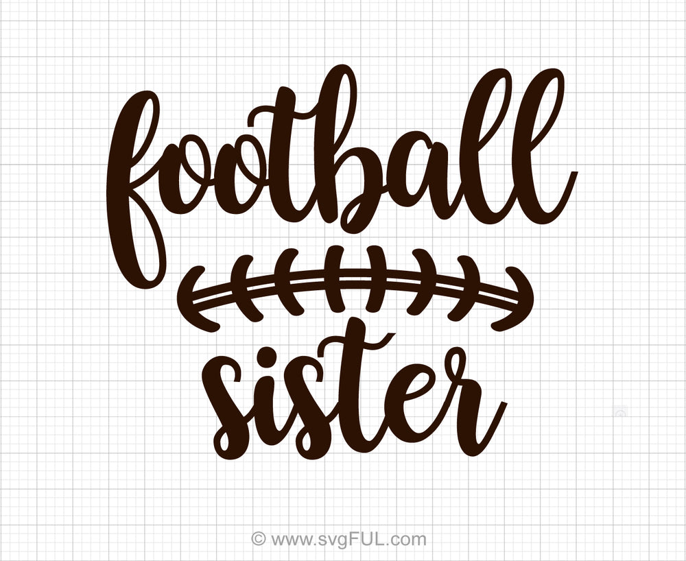 Download Football Sister Svg Saying - svgFUL