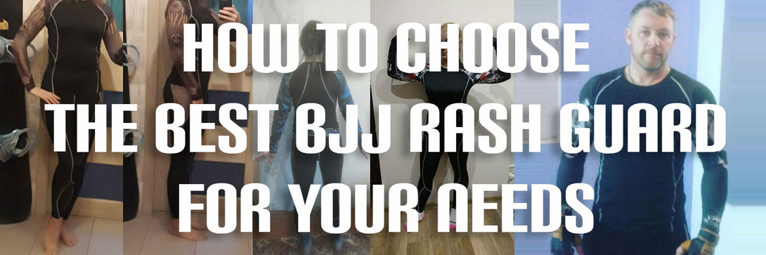 How to Choose the Best BJJ Rash Guard for Your Needs