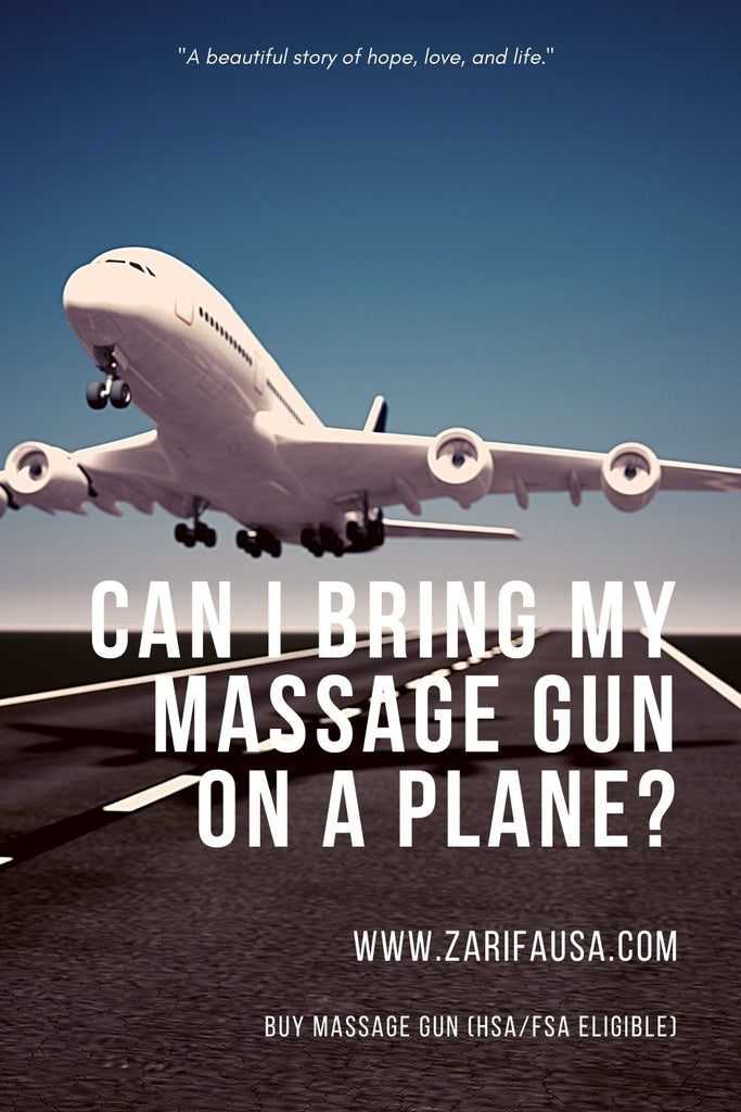 Can I bring my massage gun on a plane ?