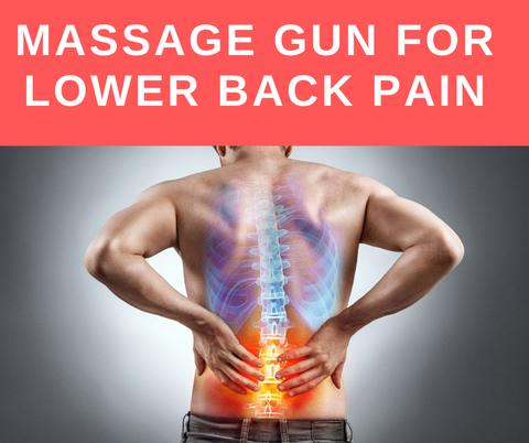 The Right Way Of Using a Massage Gun On Lower Back