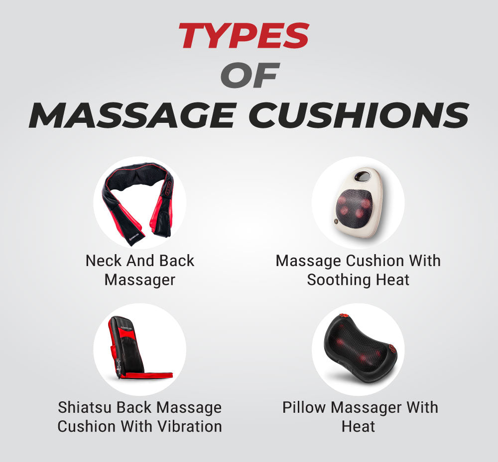 https://cdn.shopify.com/s/files/1/0012/1906/7965/files/types-of-massage-cushions_b9e1109c-f629-4b1a-aed3-319c25594885.jpg?v=1612205314