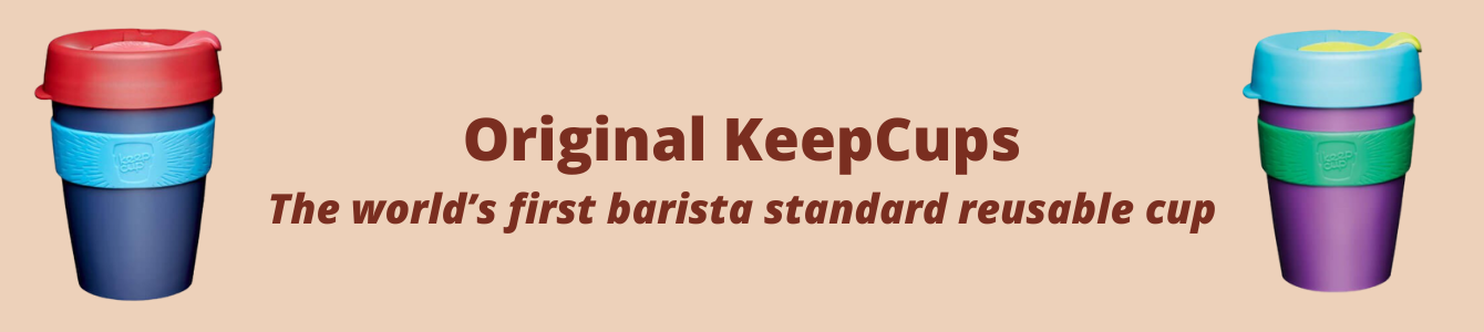 The Barista House Original KeepCup Range