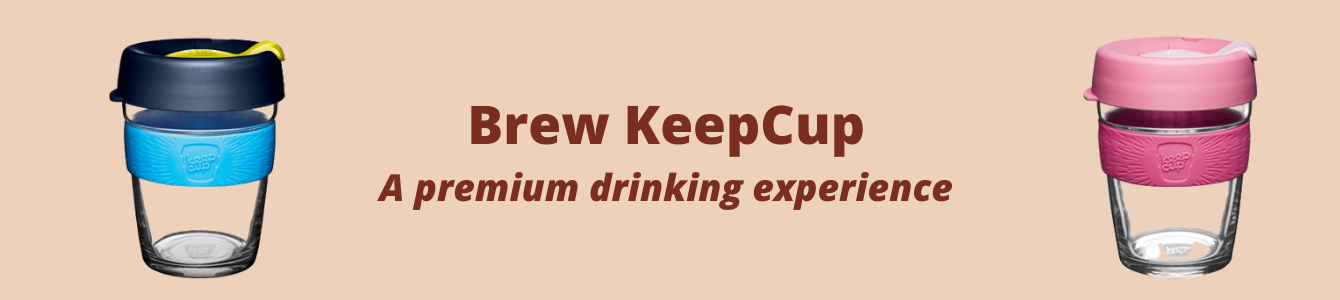 The Barista House Brew KeepCup Range