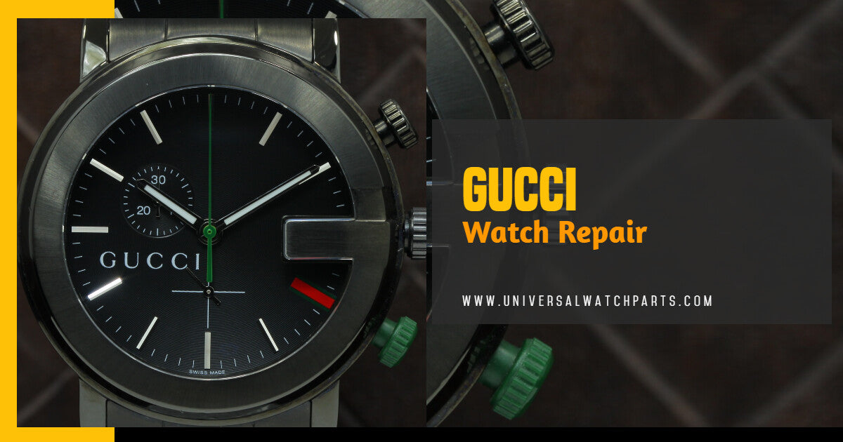 Gucci Watch Repair