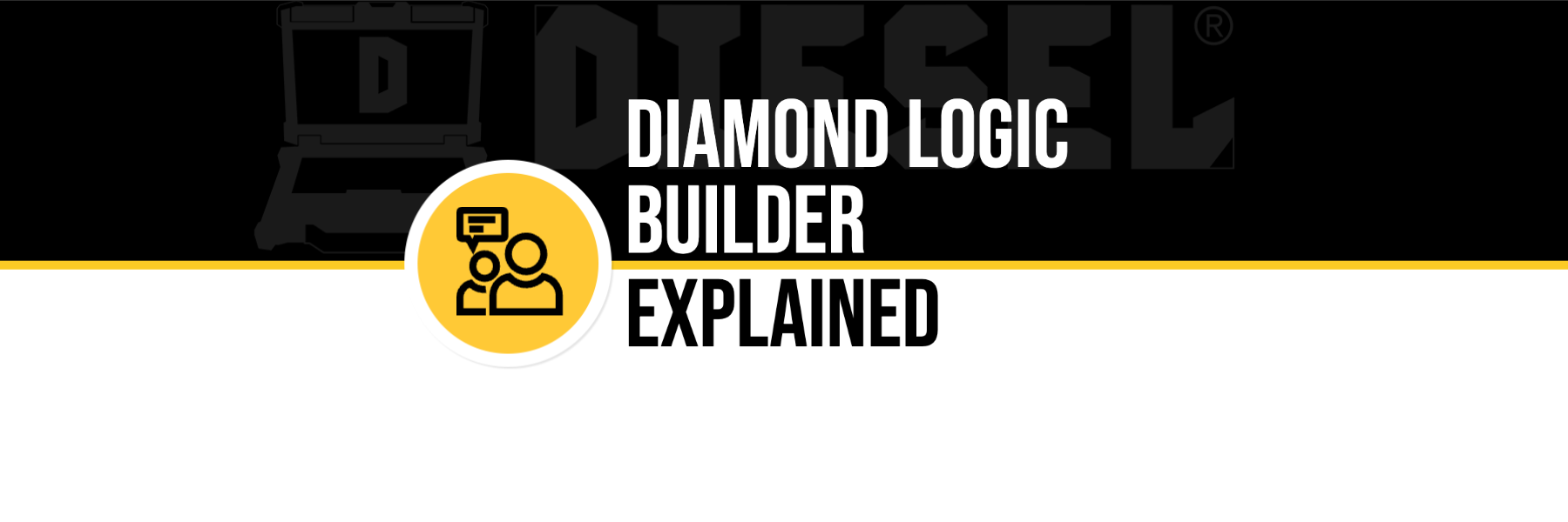 how to use diamond logic builder