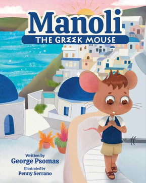 Manoli "THE GREEK MOUSE "