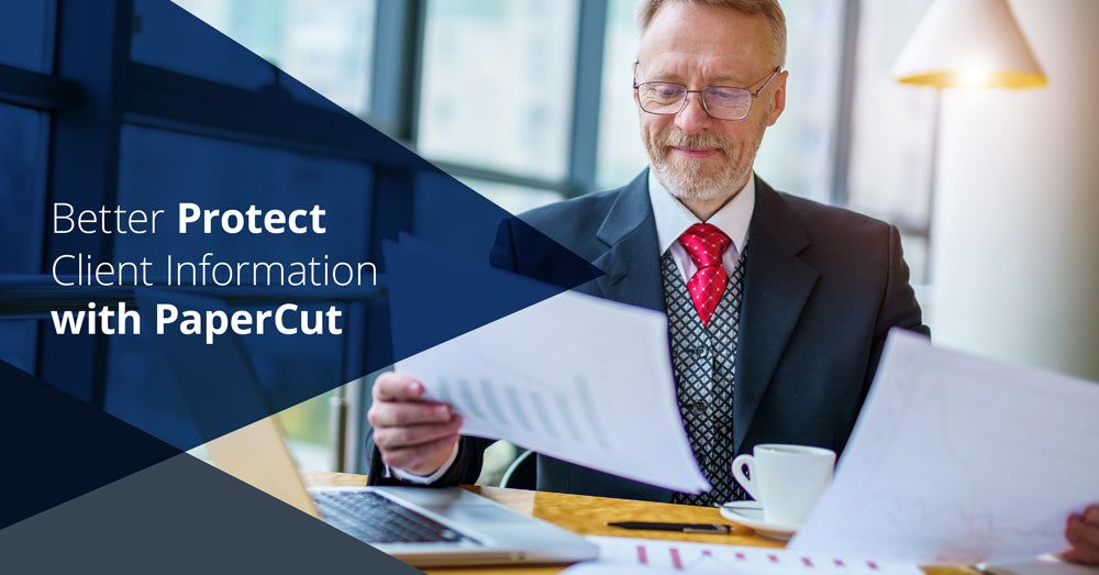 Better protect client information in the legal sector with PaperCut solutions