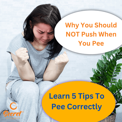 Why You Should NOT Push When You Pee