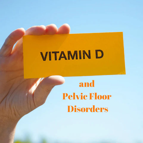 vitamin d and pelvic floor
