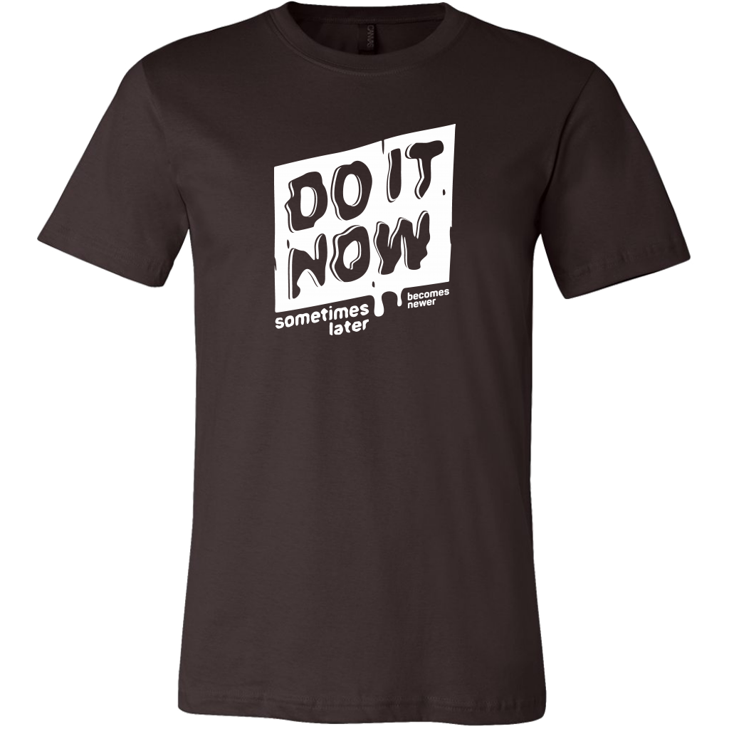 do it now shirts