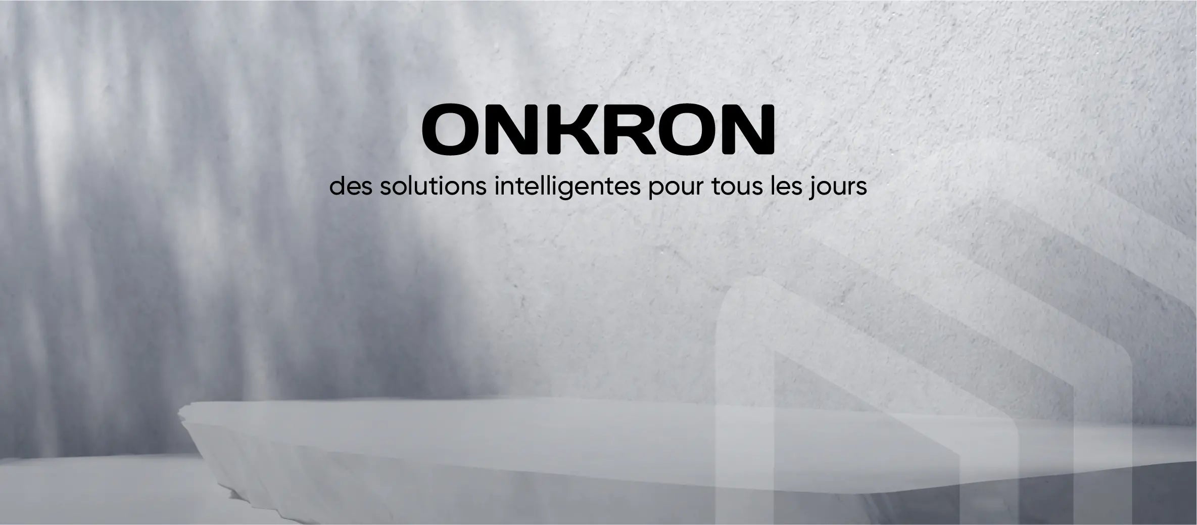 onkron - des solutions intelligentes pour tous les jours onkron - des solutions intelligentes pour tous les jours