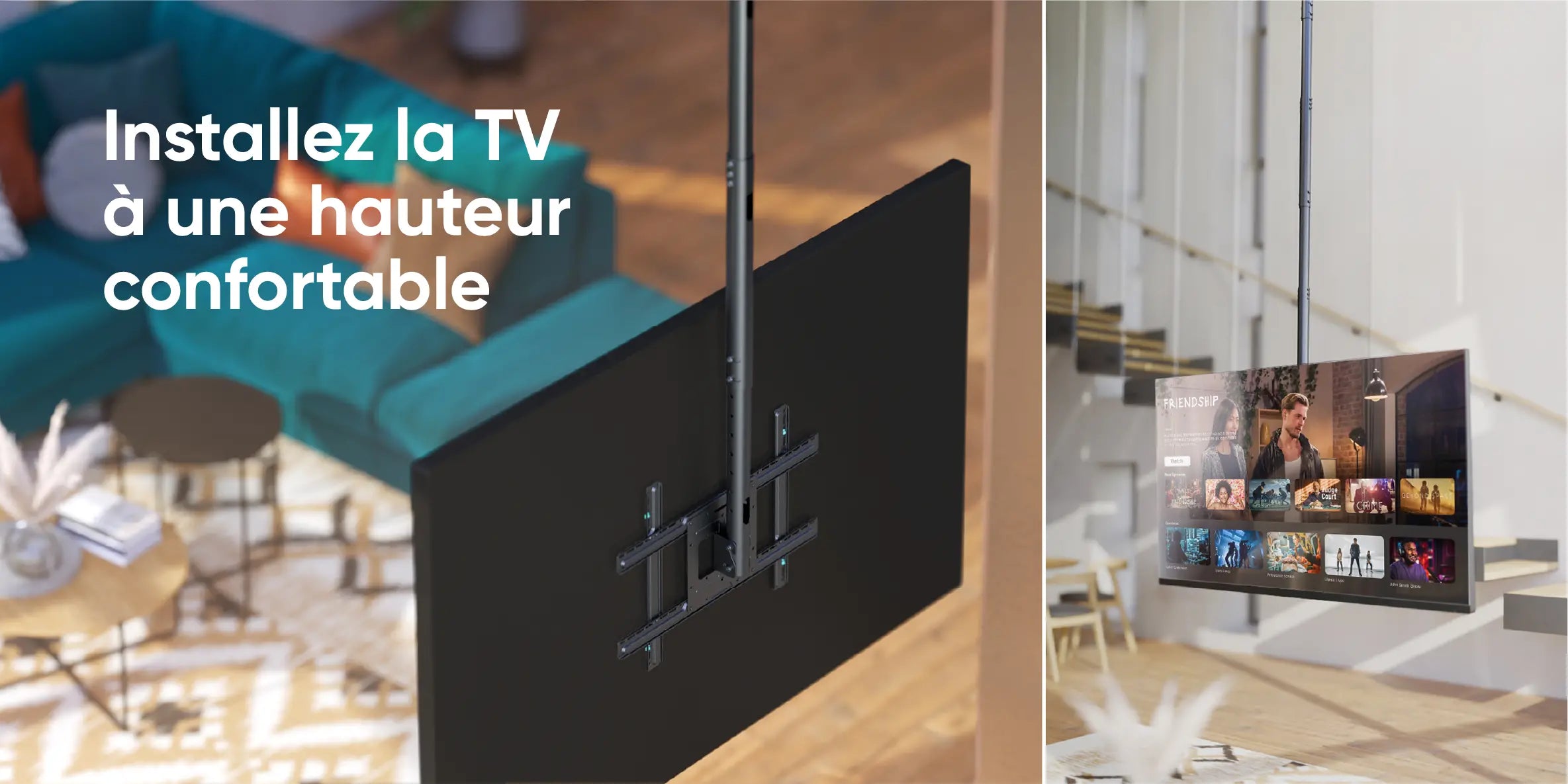 Installez la TV à une hauteur confortable