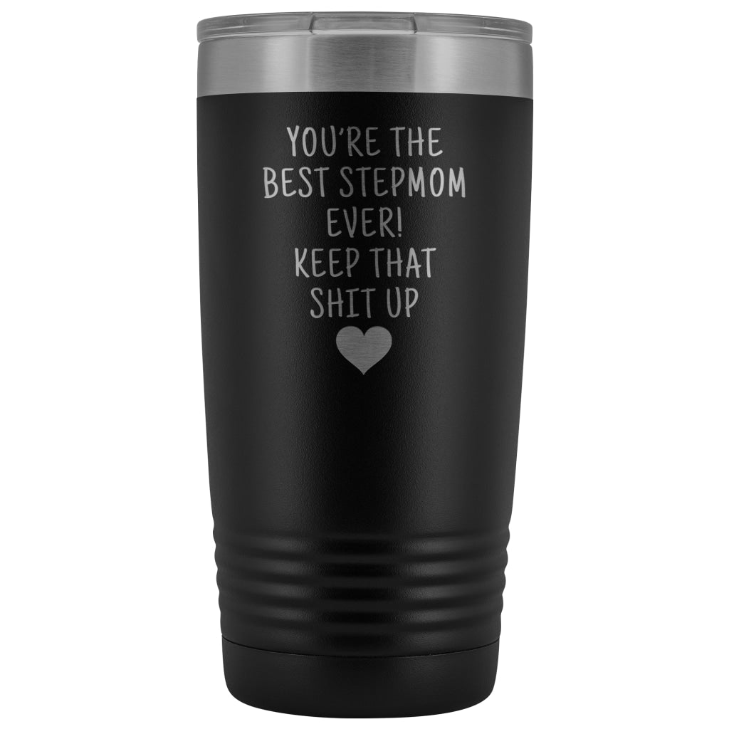 Best Gift For Step Mom Best Stepmom Ever Insulated Tumbler Step Mom Travel Mug