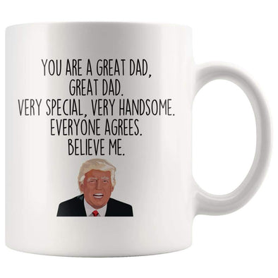 Donald Trump Mug, You are A Really Great Mom - Mothers Day Xmas Birthday  Novelty Prank Gifts for Women, mom from Daughter, Son, Husband - Birthday  Gift Ideas for Women - Funny