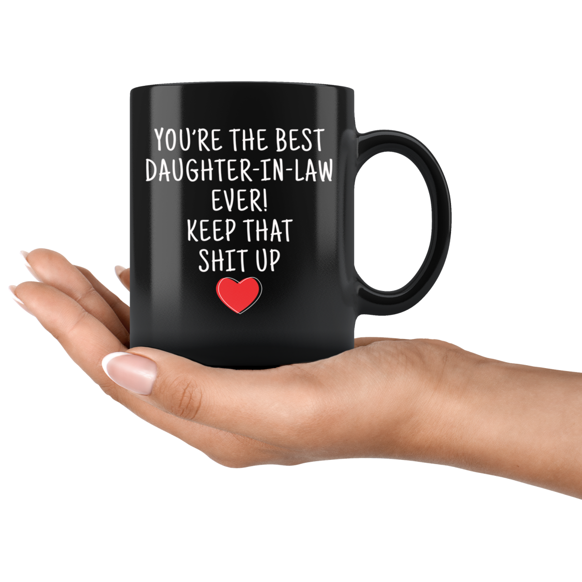 Get This Deal on Best Daughter in Law Ever Coffee Mug East Urban Home  Color: White/Black, Capacity: 15 oz., Theme: Best Intern Ever