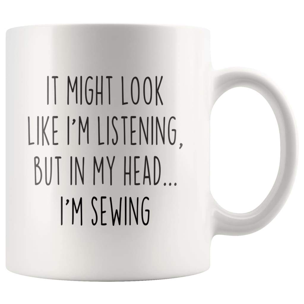 Sarcastic Sewing Coffee Mug | Funny Sewing Gift | BackyardPeaks
