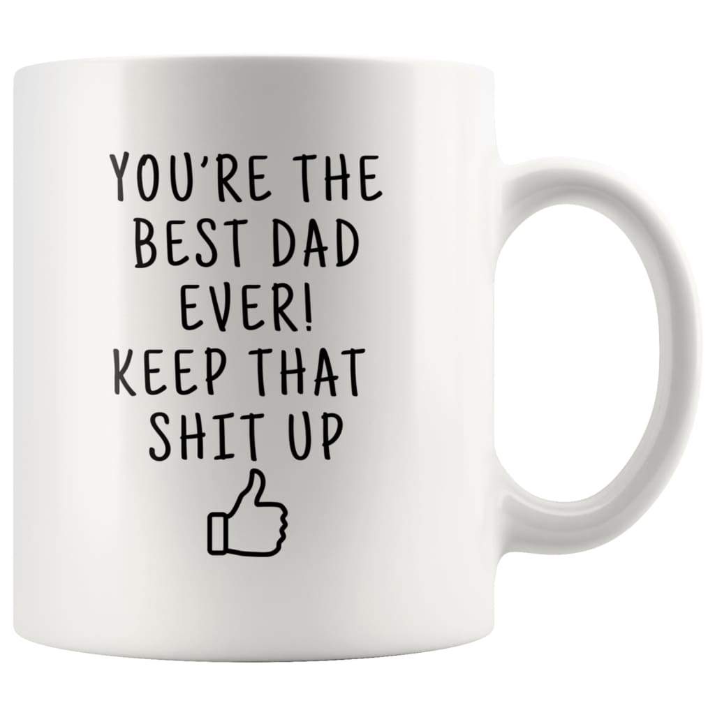 best dad ever cup