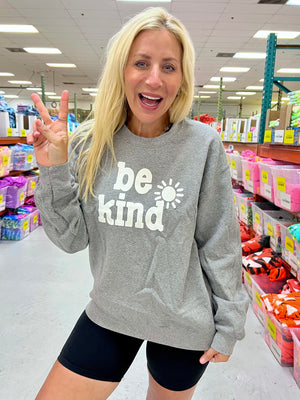 Be Kind Gray Sweatshirt - Sunshine Sisters 