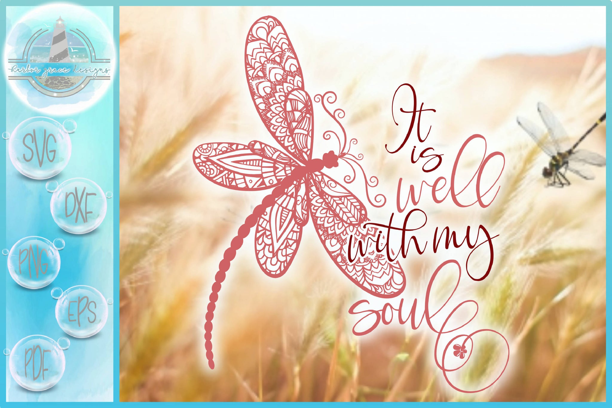 Download It Is Well With My Soul Quote With Dragonfly Mandala Svg Svg Font Market