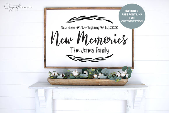 Free Free 217 New Home New Beginnings New Memories Svg SVG PNG EPS DXF File