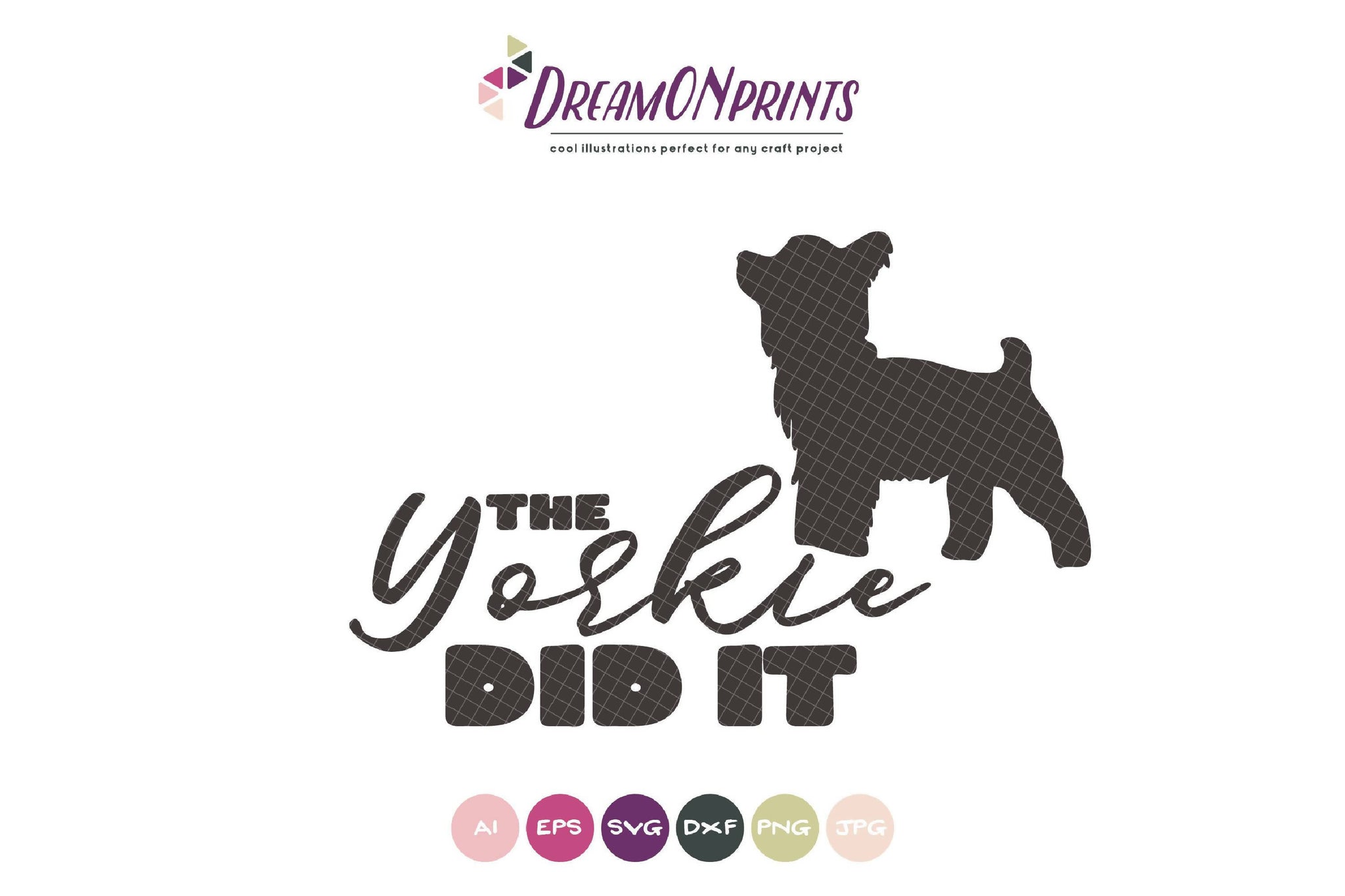 Download A Fun Yorkie Svg The Dog Did It Svg Font Market