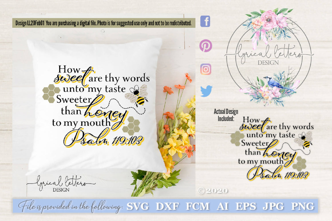 Download How Sweet Are Thy Words Psalm 119 with Bee SVG Cut File ...