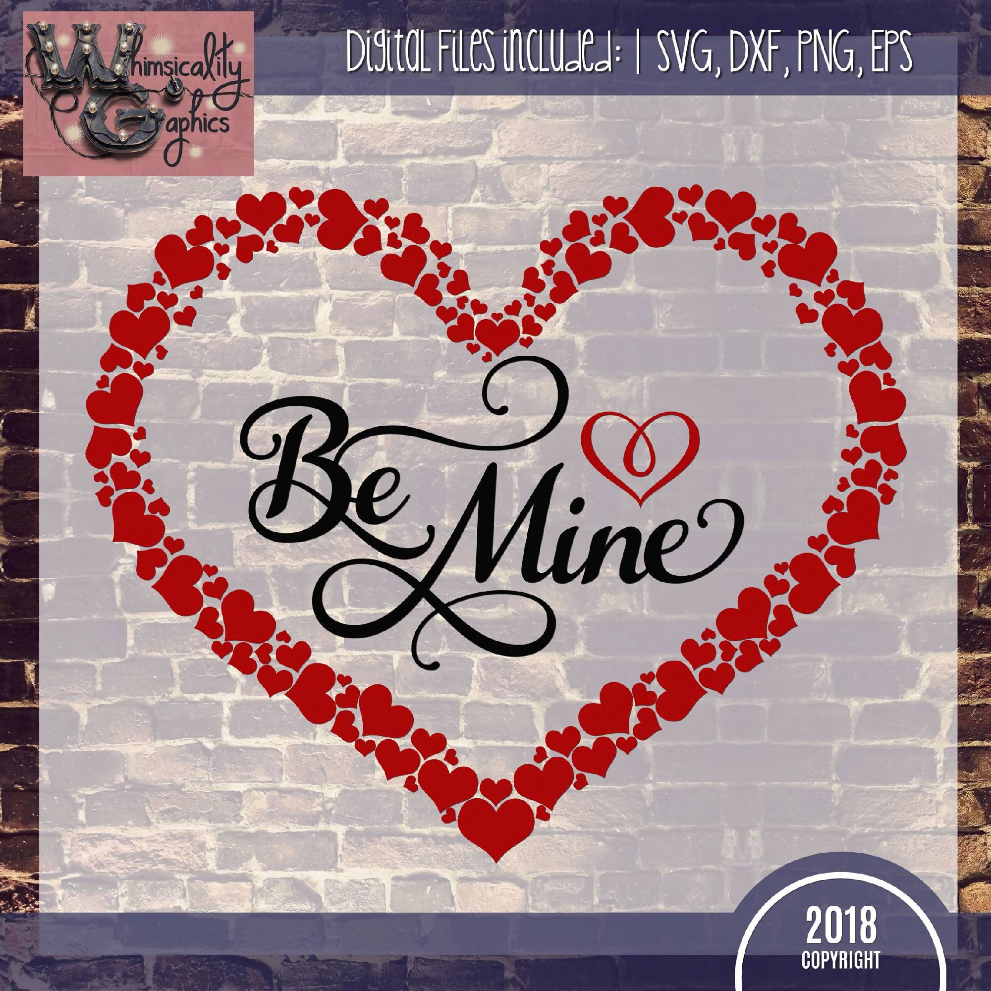 Download Be Mine Valentine Heart Cut File WG721 - SVG & Font Market
