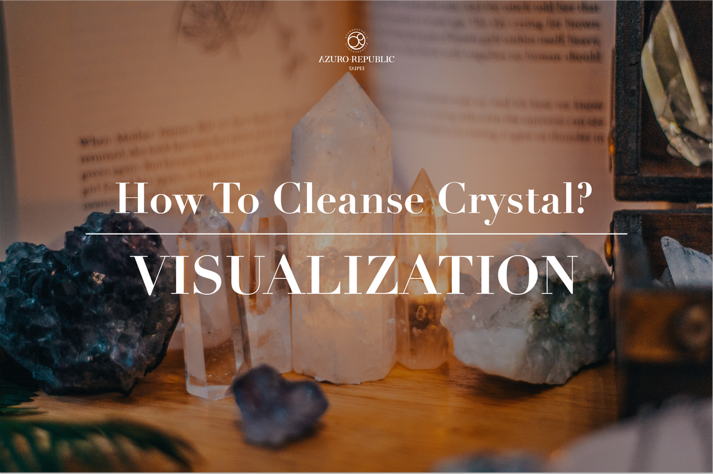how to cleanse crystals, use visualization to cleanse crystals