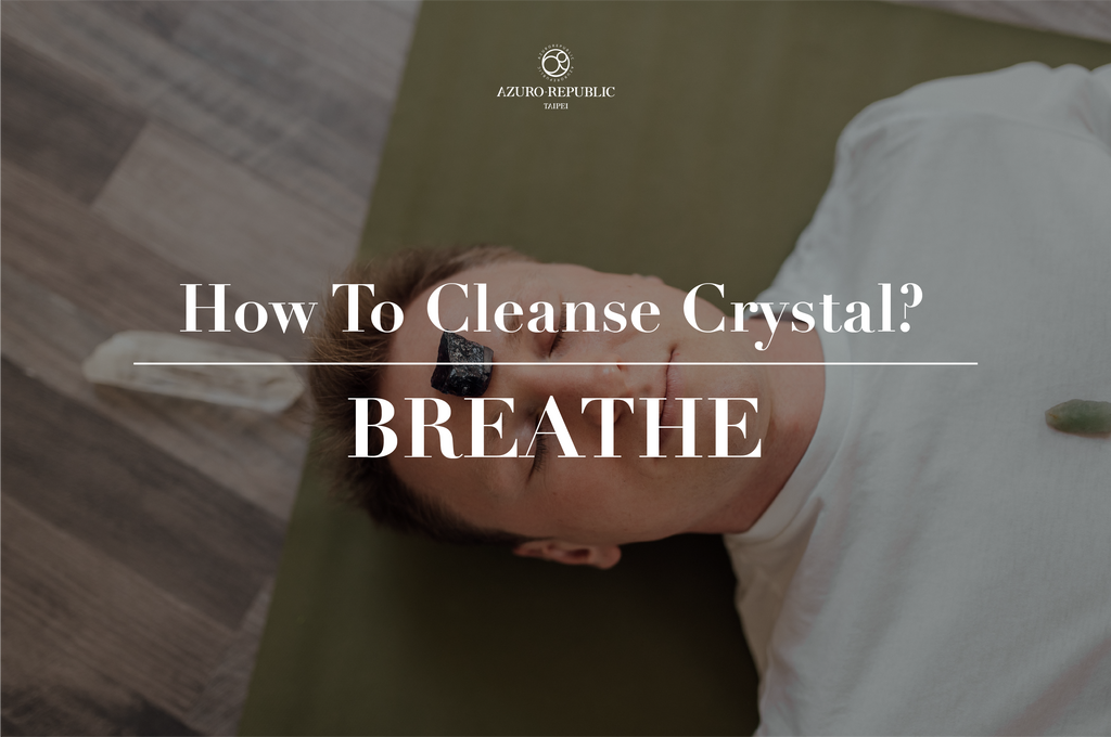 how to cleanse crystals, use breath to cleanse crystals