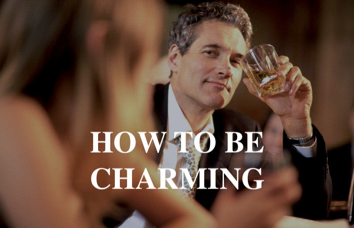 17-easy-tips-on-how-to-be-more-charming-anyone-can-be-exceptionally