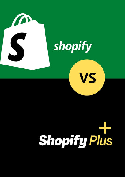 Shopify VS Shopify Plus