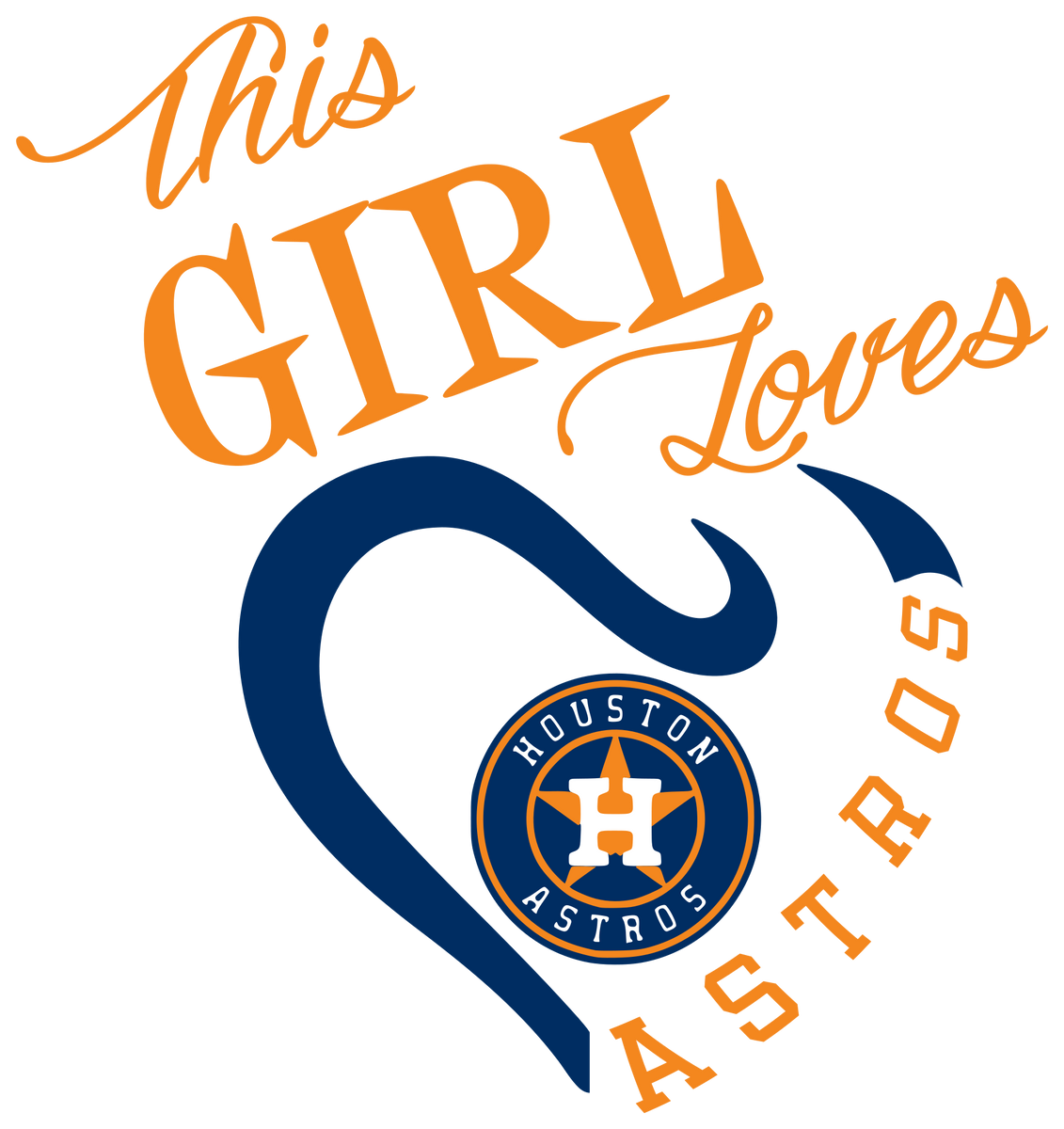 Download This Girl Loves Houston Astros Digital DXF | PNG | SVG ...