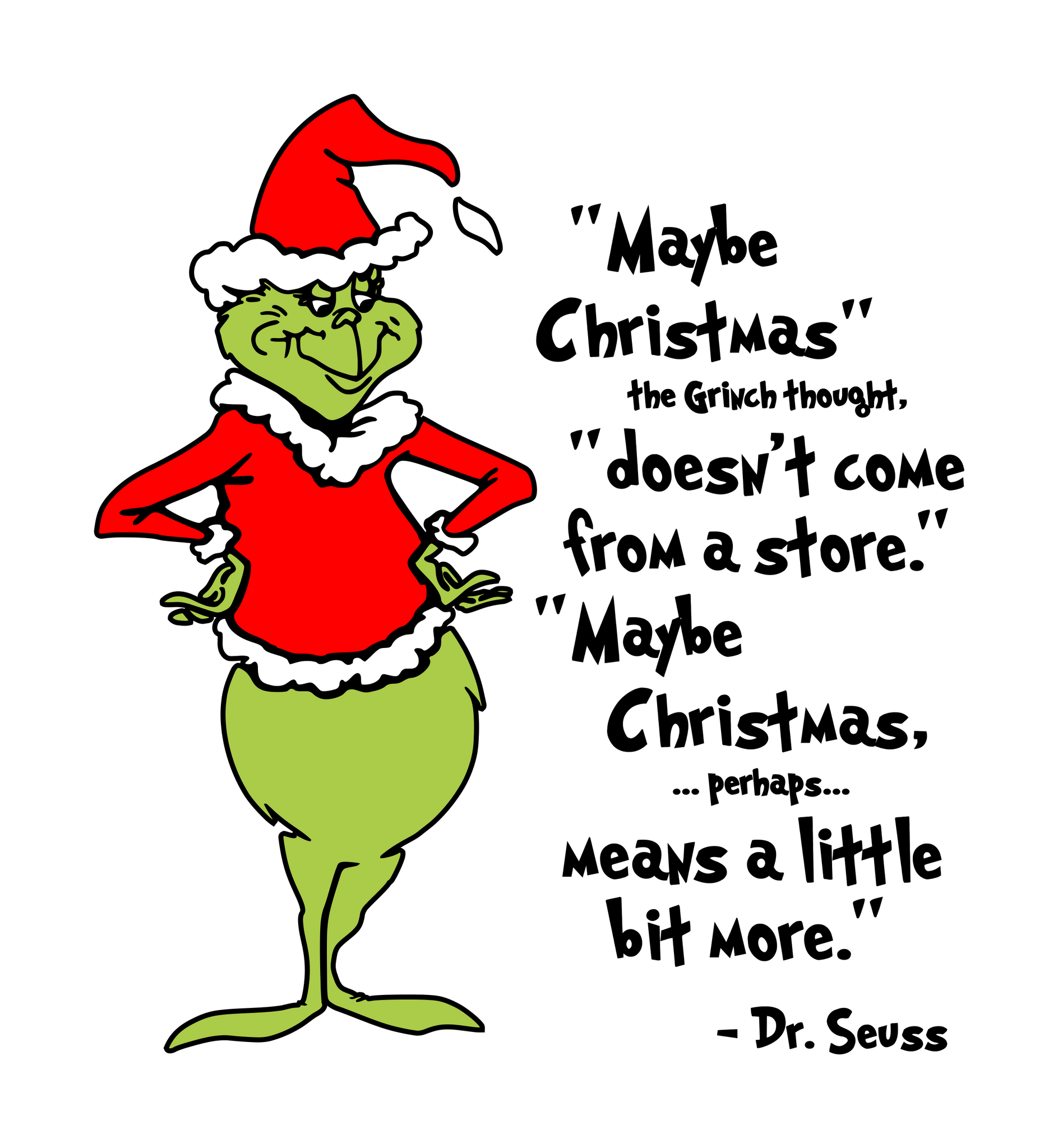 Grinch Inspired | Maybe Christmas Means A Little Bit More Digital DXF ...