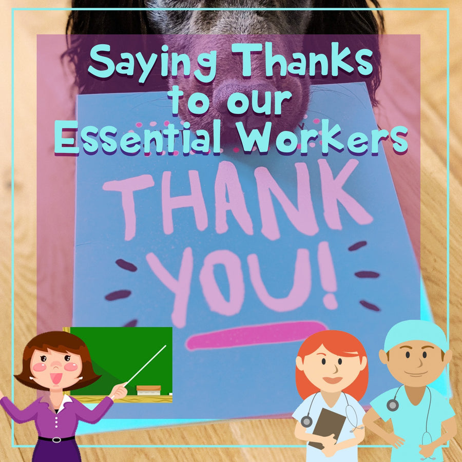 Saying Thanks to our Essential Workers | Curiosity Box Kids