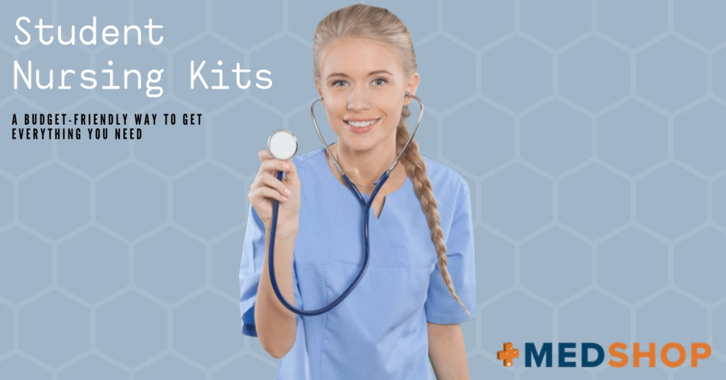Student Nursing Kits — A Budget-Friendly Way to Get Everything You